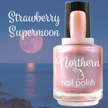 Load image into Gallery viewer, Strawberry Supermoon ~ Nail Polish Vegan Toxin-Free Pink Nude