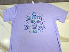 Load image into Gallery viewer, T-shirt Lilac Silently Judging Your Zodiac
